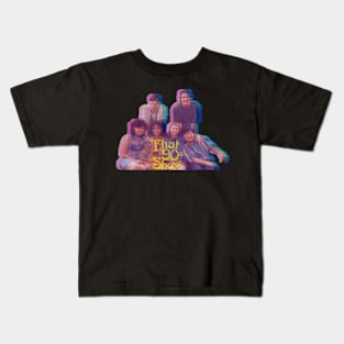 That 90's Show Kids T-Shirt